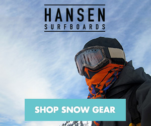 Shop Snow Gear at HansenSurf.com